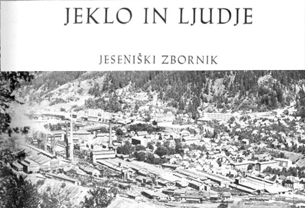 Jeseniški zbornik Jeklo in ljudje