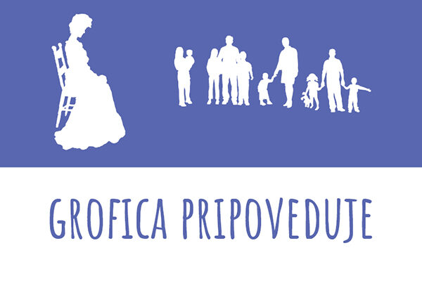 Grofica pripoveduje – Knjižnica Matije Čopa Žirovnica