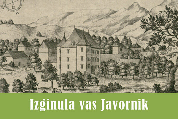 Domoznanski večer – Izginula vas Javornik