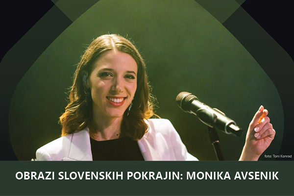 Obrazi slovenskih pokrajin: Monika Avsenik