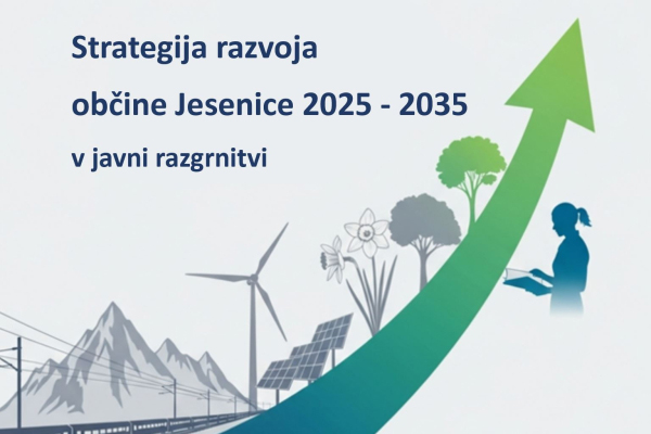 Strategijo razvoja občine Jesenice 2025 – 2035