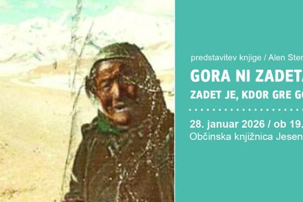 Predstavitev knjige Gora ni zadeta: zadet je, kdor gre gor