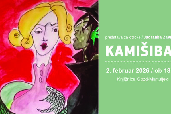 Kamišibaj z Jadranko Završnik – Knjižnica Gozd – Martuljek