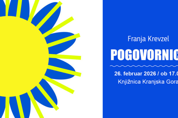 Pogovornice – Knjižnica Kranjska Gora