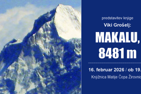 Predstavitev knjige Makalu 8481 m, Viki Grošelj – Knjižnica Matije Čopa Žirovnica