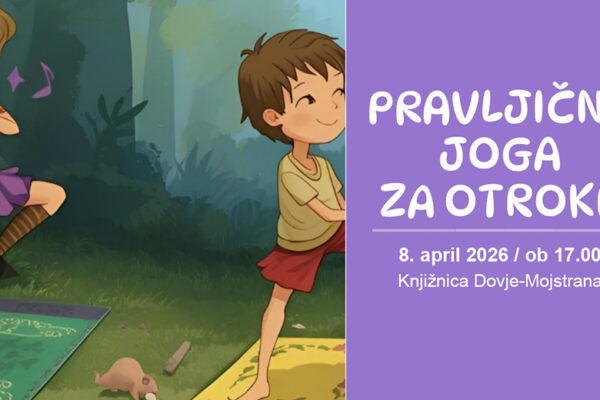 Pravljična joga za otroke – Knjižnica Dovje-Mojstrana