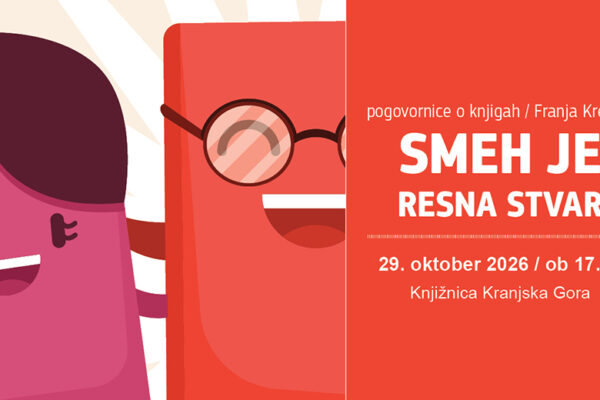 Pogovornice o knjigah »Smeh je resna stvar« – Knjižnica Kranjska Gora